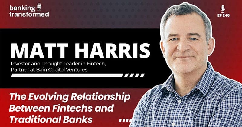 The Evolving Relationship Between Fintechs and Traditional Banks