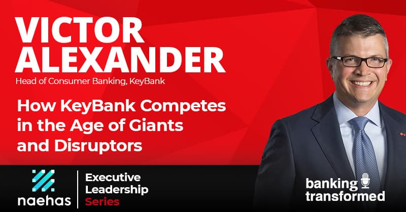 How KeyBank Competes in the Age of Giants and Disruptors