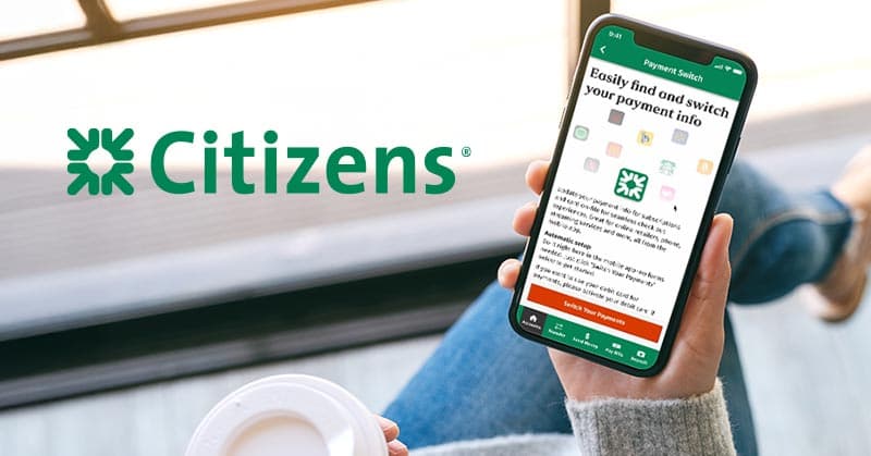 Citizens Bank Is Out to Dissolve Account Stickiness And Steal Your Customers
