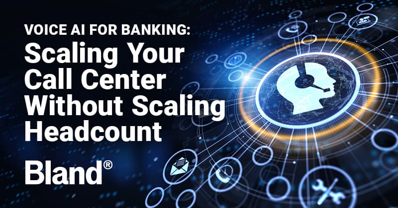 Voice AI for Banking Scaling Your Call Center Without Scaling Headcount