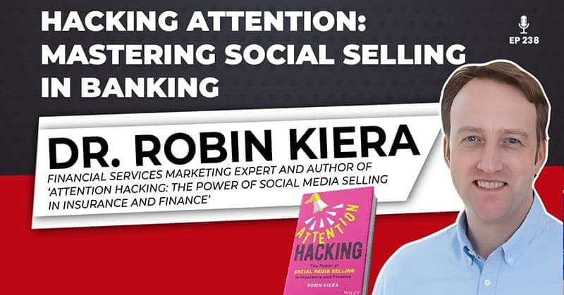 Hacking Attention Mastering Social Selling in Banking