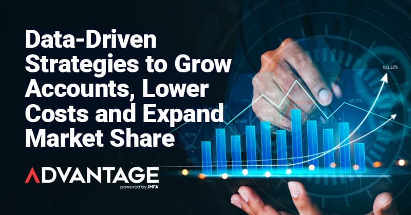 Data Driven Strategies to Grow Accounts Lower Costs and Expand Market Share