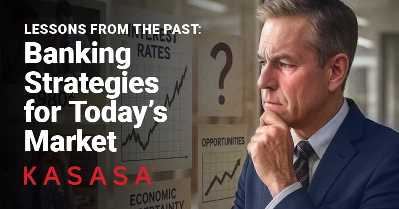 Lessons from the Past Banking Strategies for Today s Market
