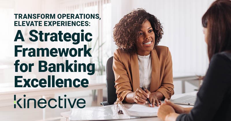 Transform Operations Elevate Experiences A Strategic Framework for Banking Excellence