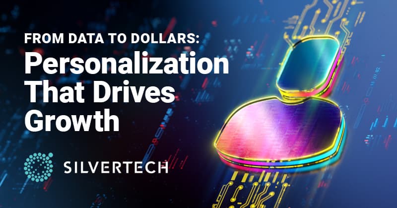 From Data to Dollars Personalization that Drives Growth