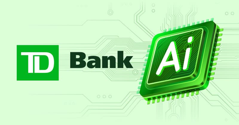 How AI is Permeating Work Throughout TD Bank and Lessons Learned