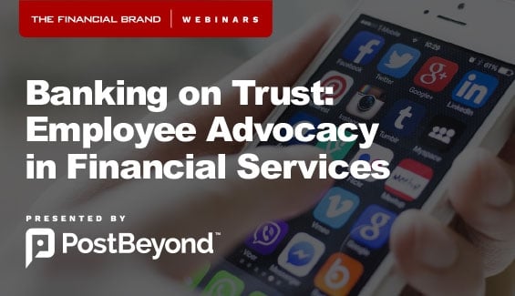 Banking on Trust: Employee Advocacy in Financial Services