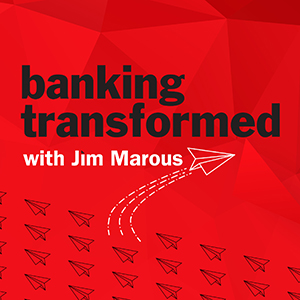 Transformed banking podcasts