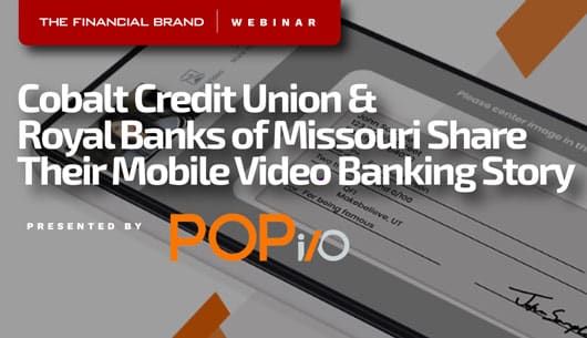 Two Banking Providers Share Their Mobile Video Banking Story