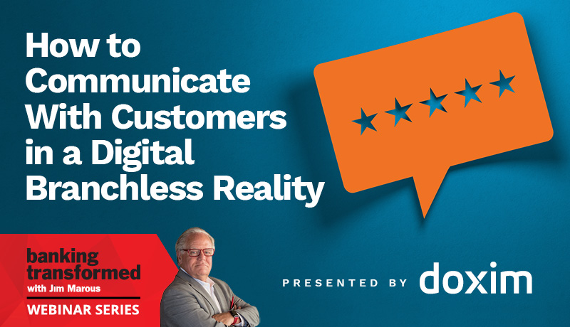 Picture of banking webinar with Doxim on how banks can communicate with customers in a digital reality