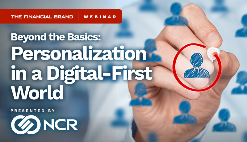 Webinar with NCR on banking personalization in a digital-first world