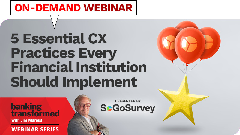 Webinar with Sogo on five essential customer experience practices every bank and credit union should implement