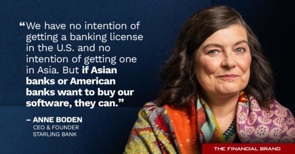 Anne Boden American or Asian banks can buy our software quote