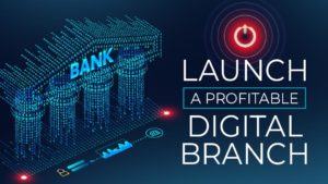 Article Image: How to Launch a Profitable Digital Branch