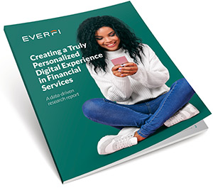 Report Cover - Creating a Truly Personalized Digital Experience In Financial Services