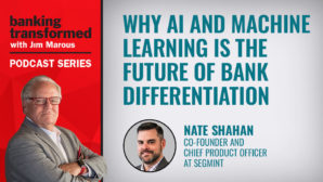 Article Image: Why AI and Machine Learning is The Future of Bank Differentiation
