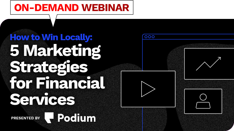 Webinar: How to Win Locally: 5 Marketing Strategies for Financial Services