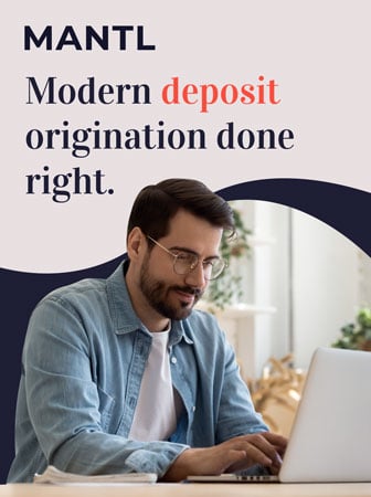 MANTL | Modern Deposit Origination