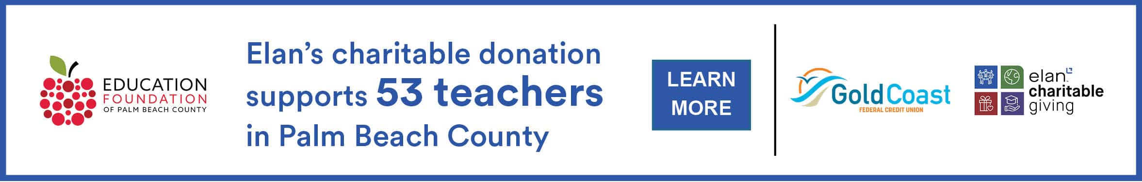 graphic that reads Elan's charitable donation supports 53 teachers in Palm Beach County