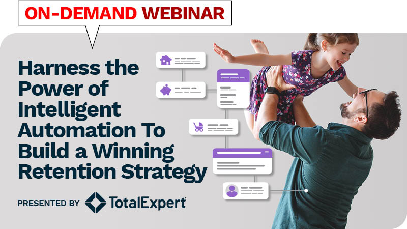 Webinar from Total Expert: Harness the Power of Intelligent Automation to Build a Winning Retention Strategy