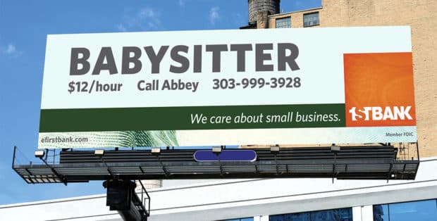 FirstBank we care about small business babysitter billboard