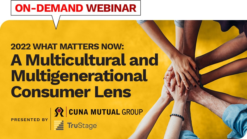 Webinar: 2022 What Matters Now: A Multicultural and Multigenerational Consumer Lens