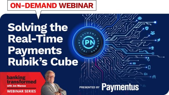 Webinar: Solving the Real-Time Payments Rubik’s Cube