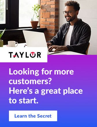 Taylor | Learn the Secret for Attracting Customers