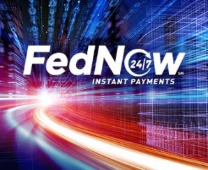 FedNow Turns Instant Payments into a Must-Have for Banks and Credit Unions