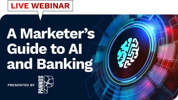 Webinar: A Marketer’s Guide to AI and Banking