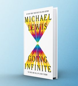 picture of cover of going infinite: rise and fall of a new tycoon by michael lewis