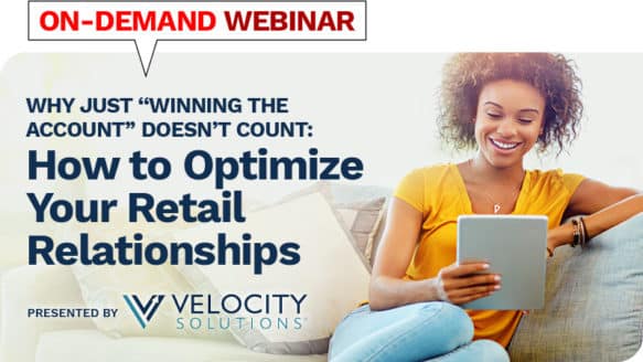 Webinar: Why Just “Winning the Account” Doesn’t Count: How to Optimize Your Retail Relationships