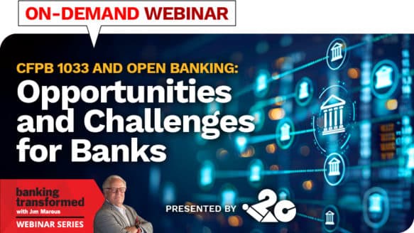 Webinar: CFPB 1033 and Open Banking: Opportunities and Challenges for Banks