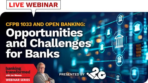 Webinar: CFPB 1033 and Open Banking: Opportunities and Challenges for Banks